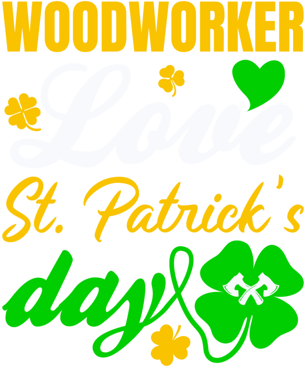 Woodworker St. Patrick's Day