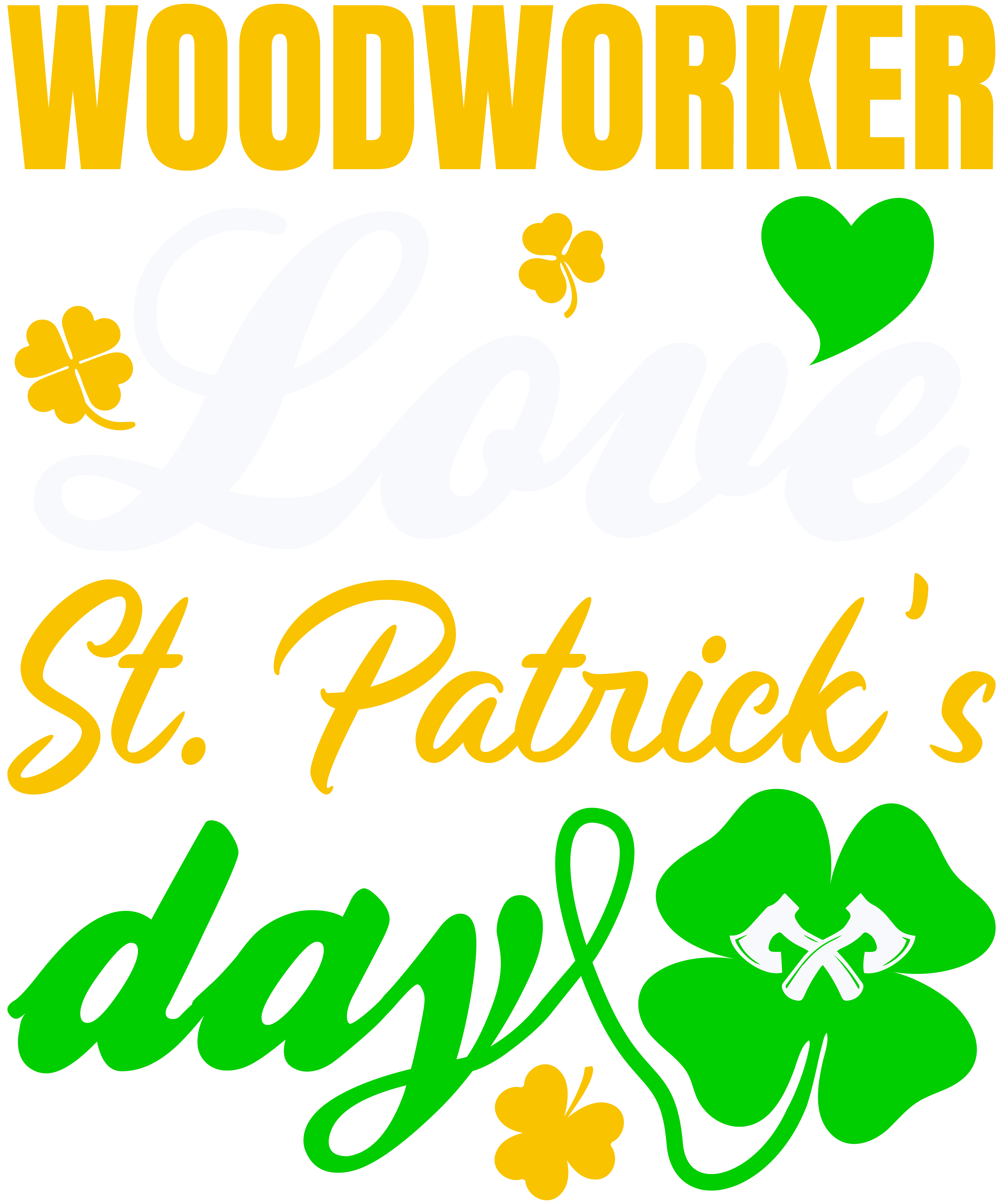 Woodworker St. Patrick's Day