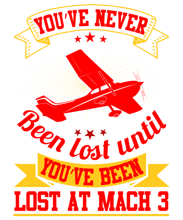 You Have Never Been Lost Until You Have Been Lost At Mach 3