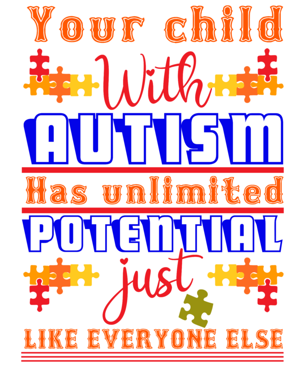 Your Child With Autism Has Unlimited Potential 2